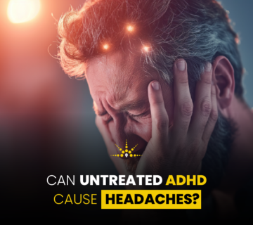 can untreated adhd cause headaches